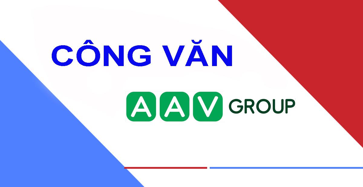 CBTT Nghị quyết của HĐQT Công ty cổ phần AAV Group Thông qua việc vay vốn tại Ngân hàng TMCP Công thương Việt Nam - Chi nhánh TP Hà Nội